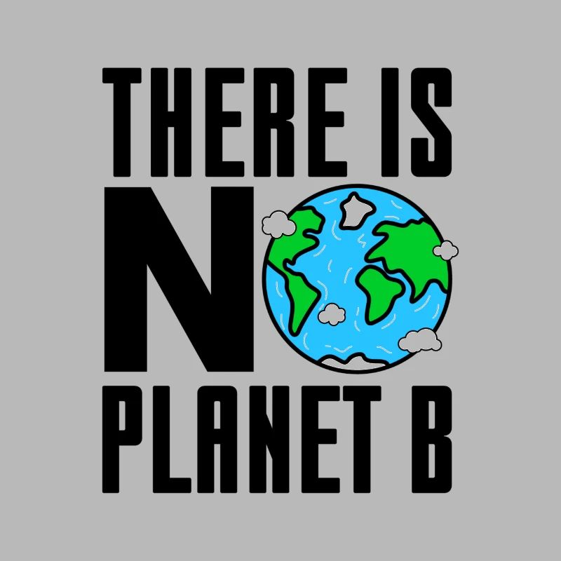 There Is No Planet B Gift