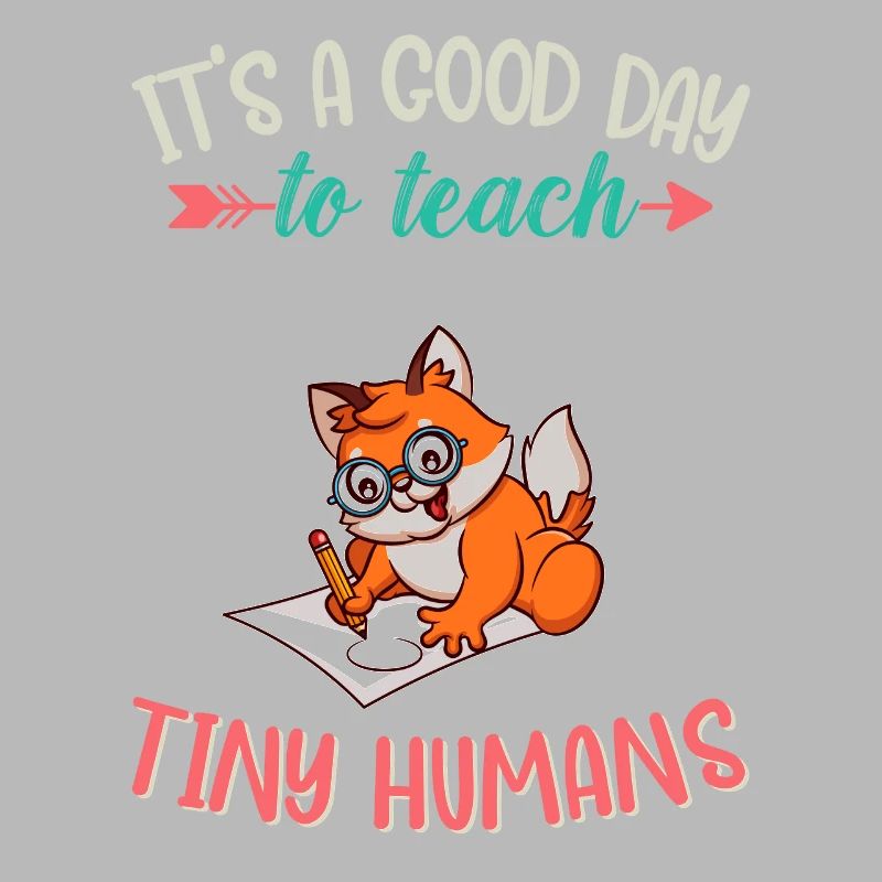 Bonne journée pour enseigner à Tiny Humans Enseignant élémentaire