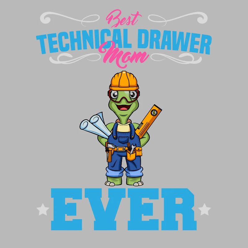 Best Technical Drawer Mom Ever Funny Archtect Gift