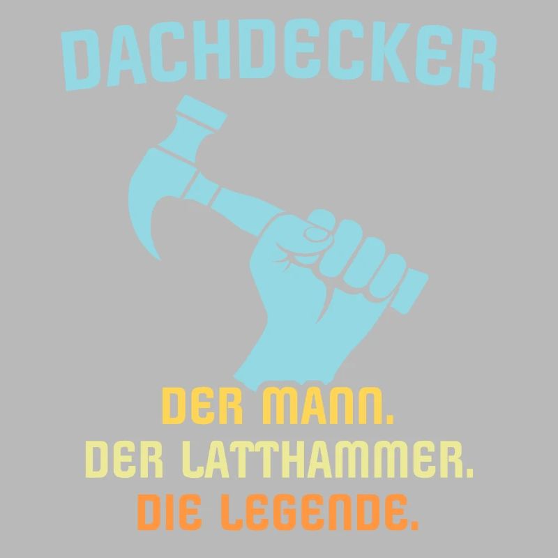 Dachdecker Dachspengler Legende Dachklempner