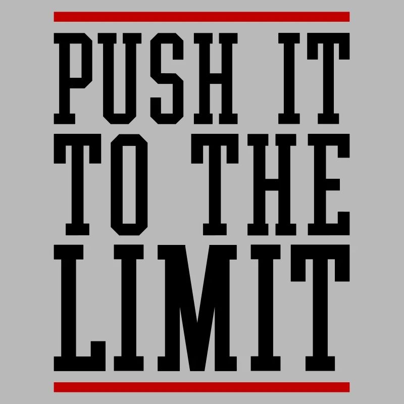 Push It To The Limit Motivation