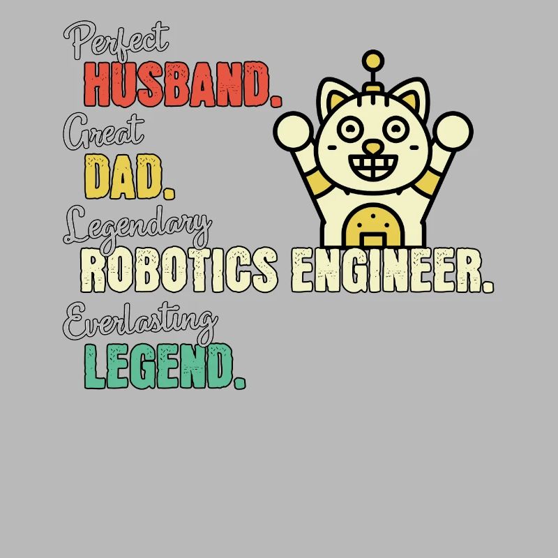 Robotics Engineer Dad