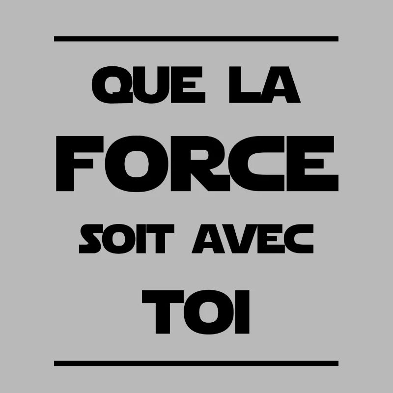Que la Force soit avec toi