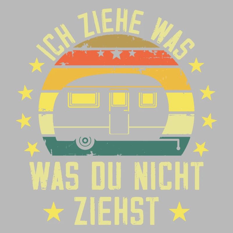 I pull what you don't pull Caravan Camper