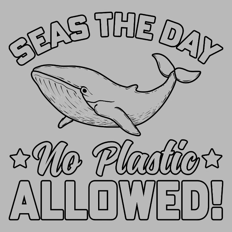 Seas the day no plastic allowed