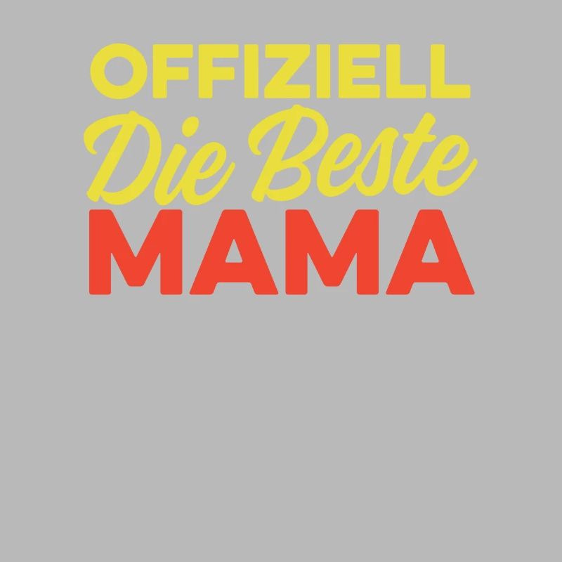 Mama Mutter Best Mom