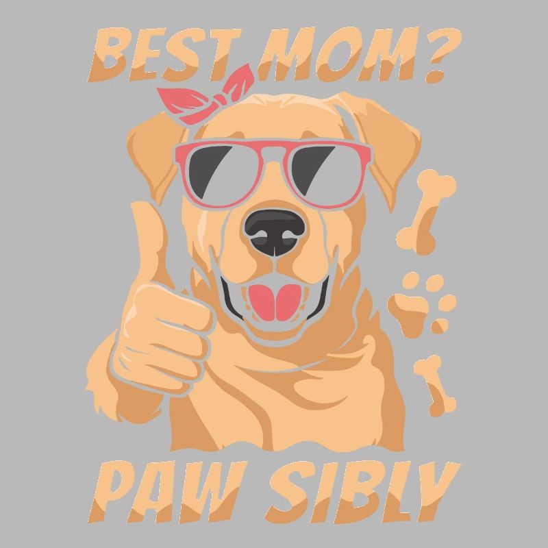 Labrador Mutter Meilleure maman Pawsibly