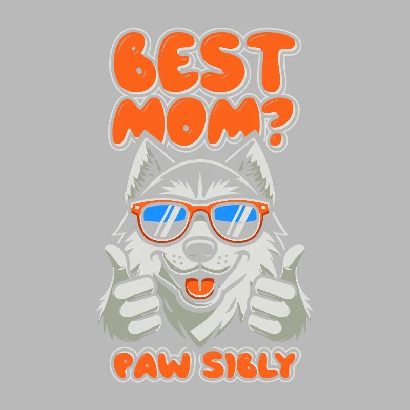 Siberian Husky Mutter Best Mom Pawsibly