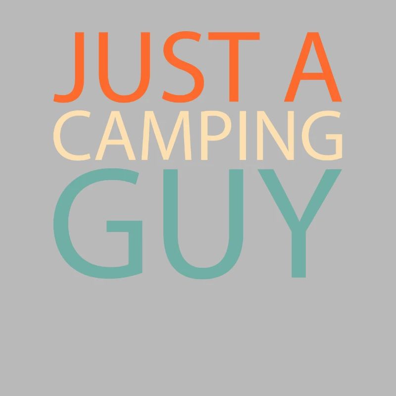 Tent Camping Camping Just A Camping Guy