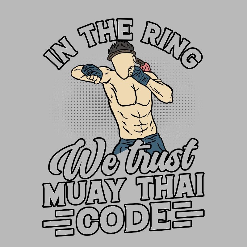 Sur le Ring, nous faisons confiance au Muay Thai Code