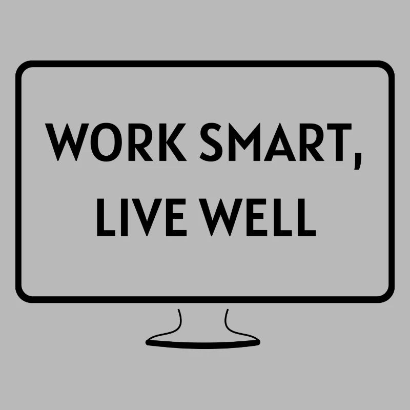 work smart