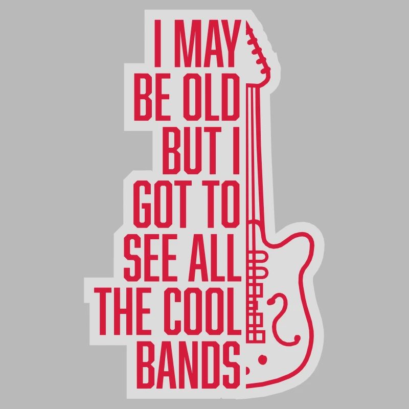 I may be old
