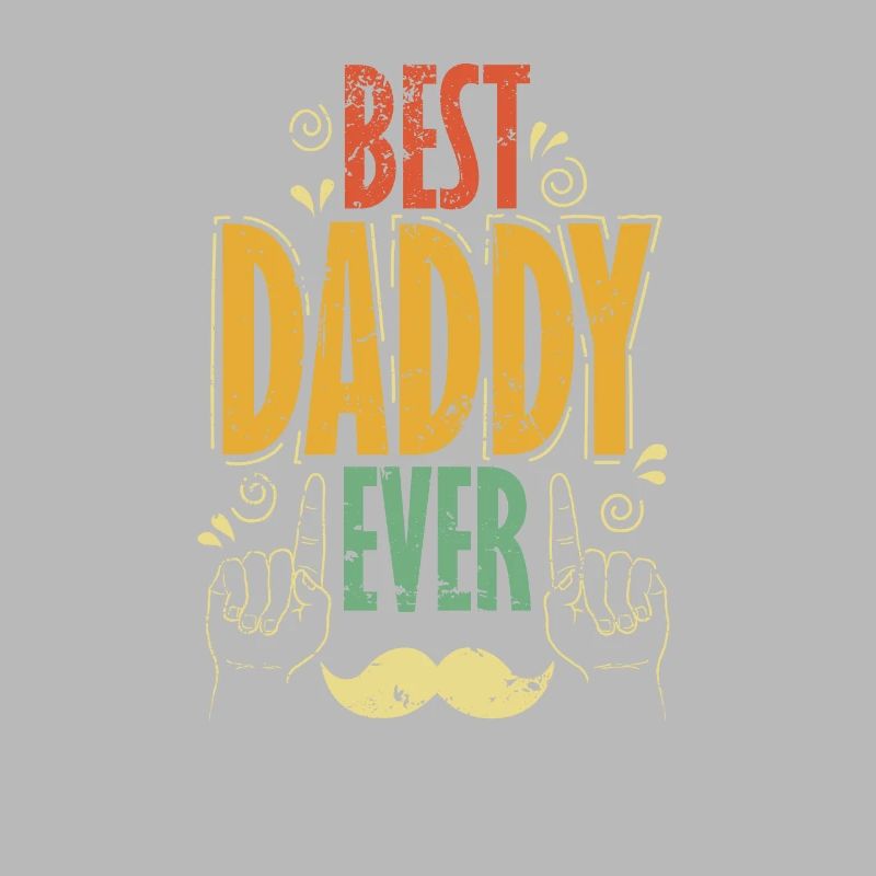 Best Daddy Ever mit Schnurrbart