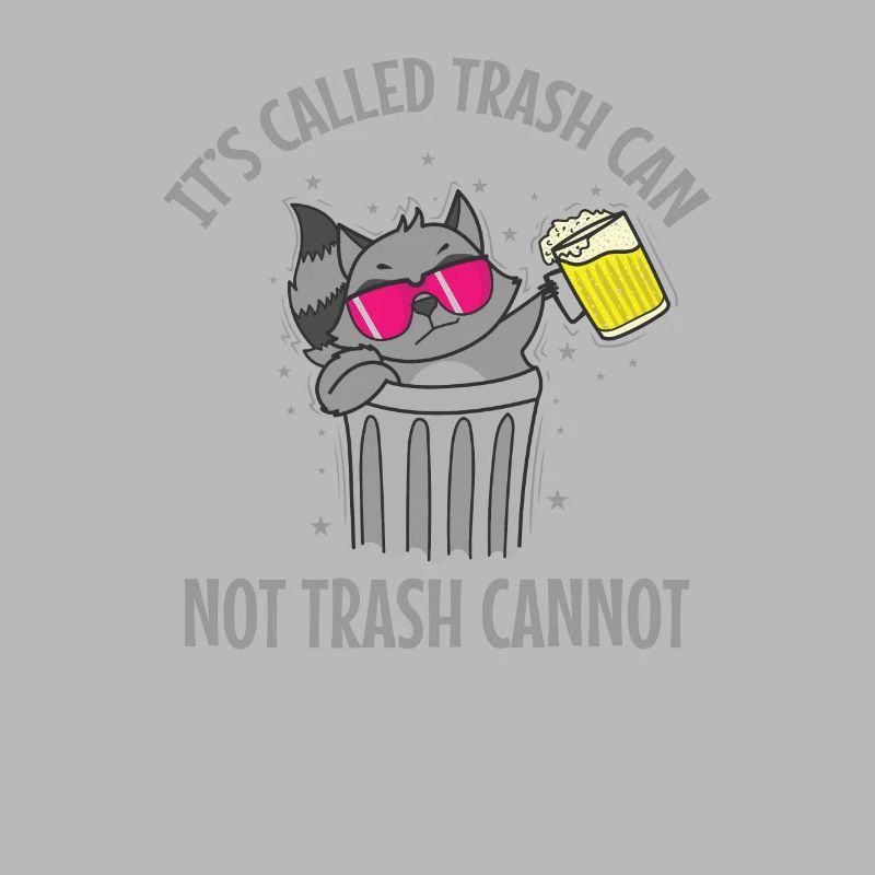 C’est ce qu’on appelle Trash can not Trash cannot Waschbär