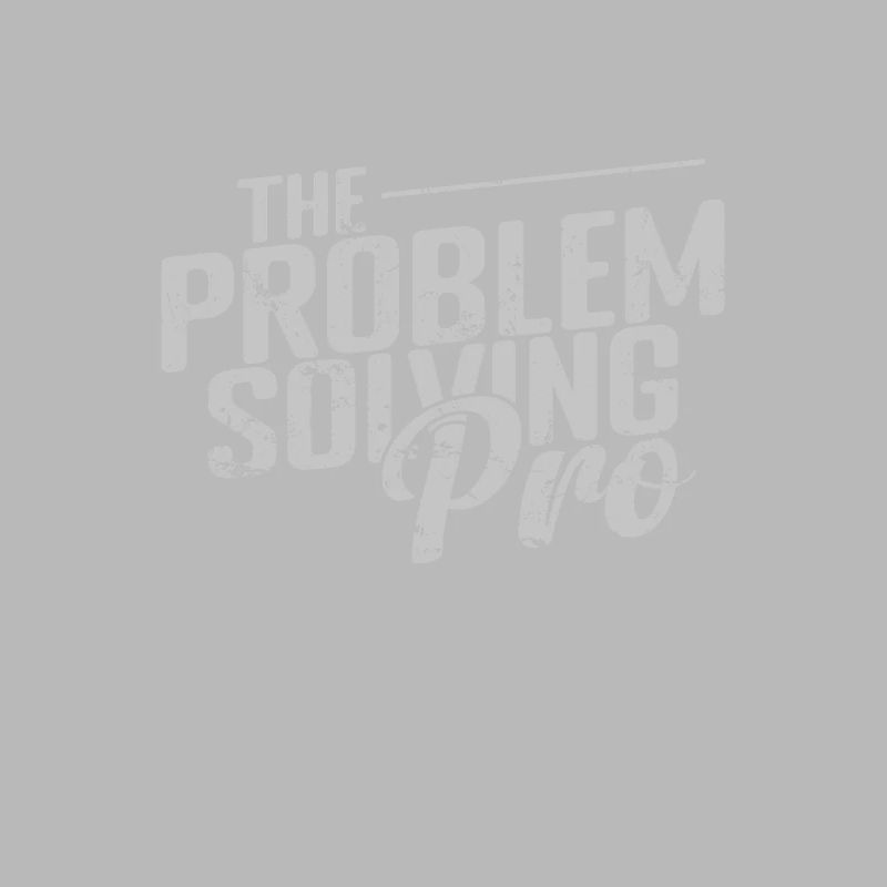 The Problem-Solving Pro