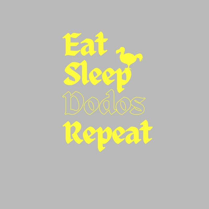 Manger Sleep Dodos Répéter
