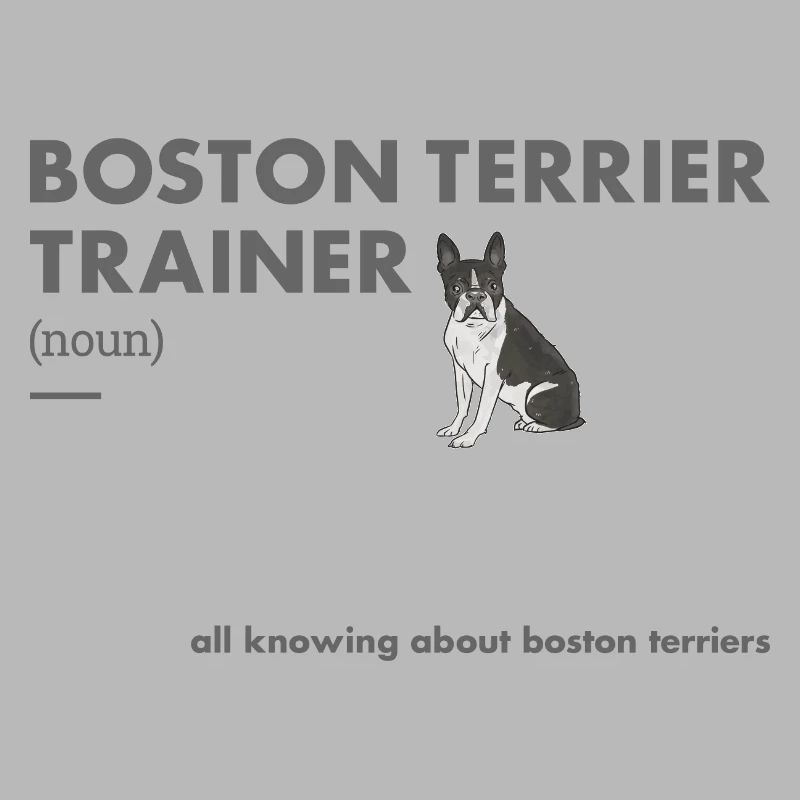 Boston Terrier Trainer Definiton