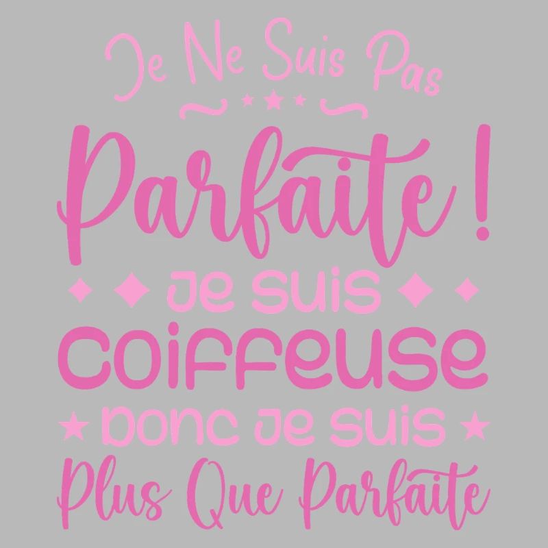 Une Coiffeuse plus que parfaite, métier de rêve