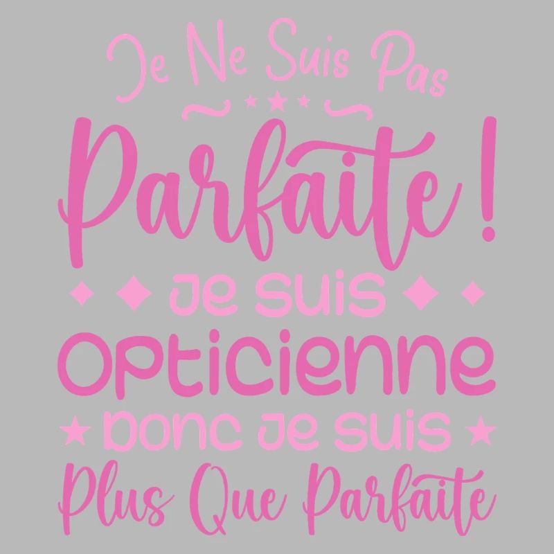 Une Opticienne plus que parfaite, métier de rêve