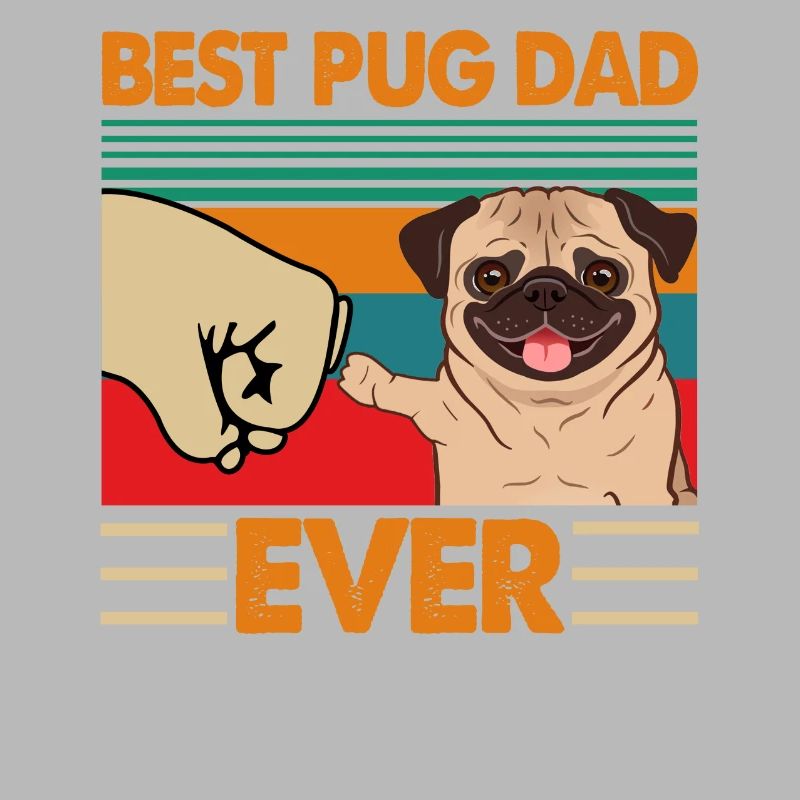 Best Pug Dad Ever