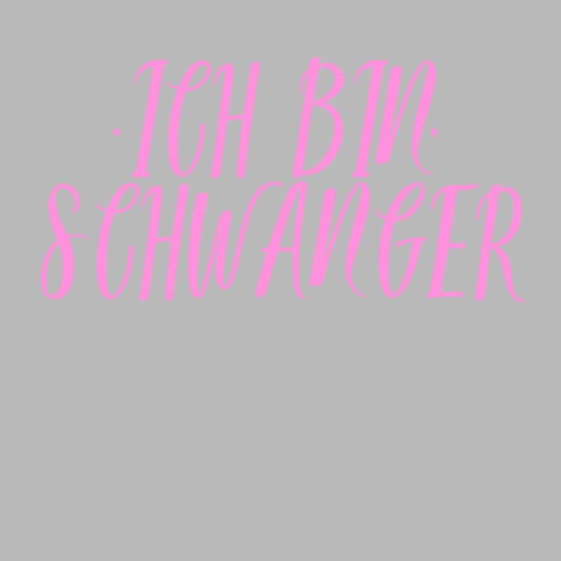 Ich bin Schwanger - Lustiger Spruch Geschenk Mama