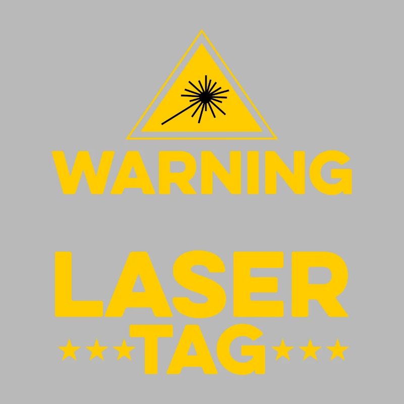 Warning May Randomly Start Talking About Lasertag