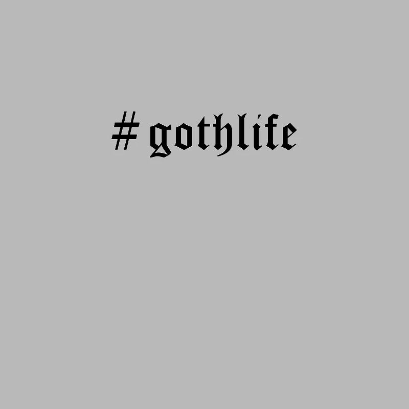 Goth Gothic #gothlife
