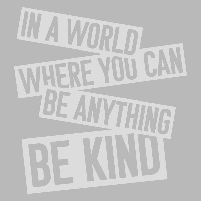 you can be kind