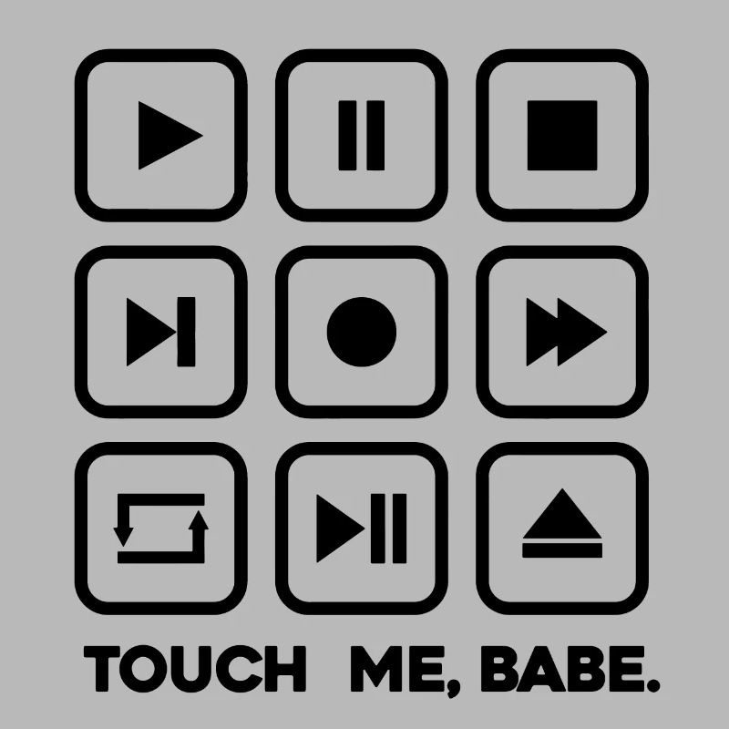 Touche-moi, bébé