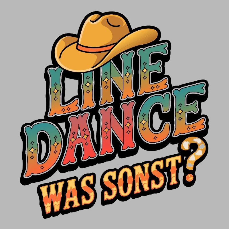 Line Dance Was sonst? Ich bin Line Dancer
