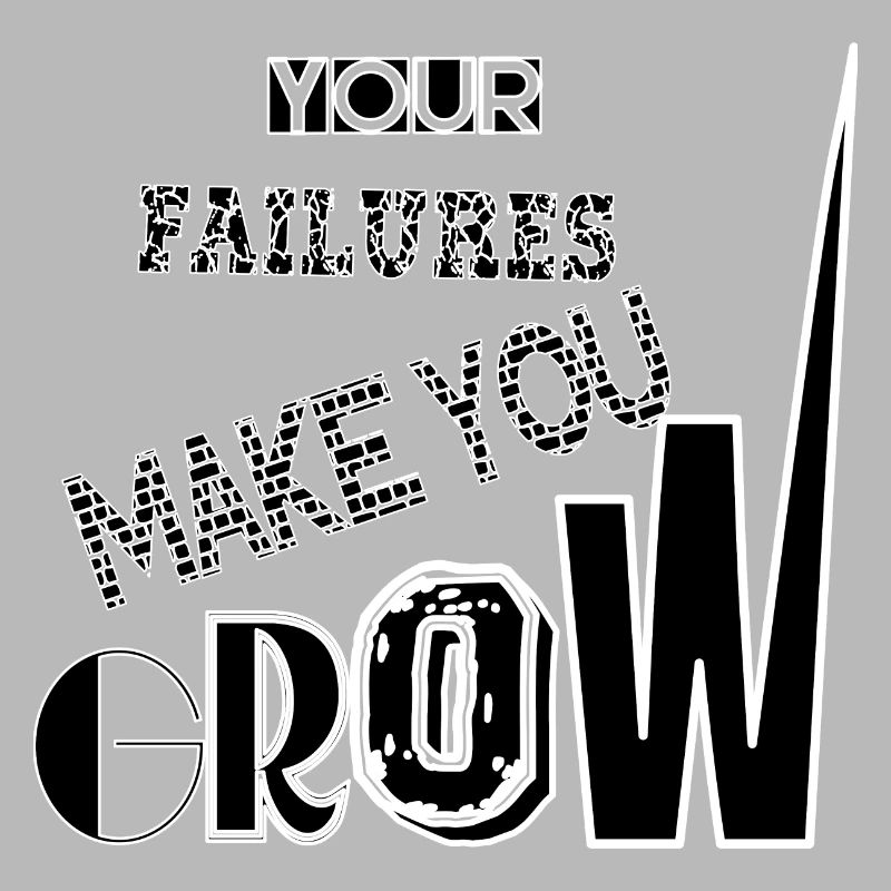 YOUR FAILURES