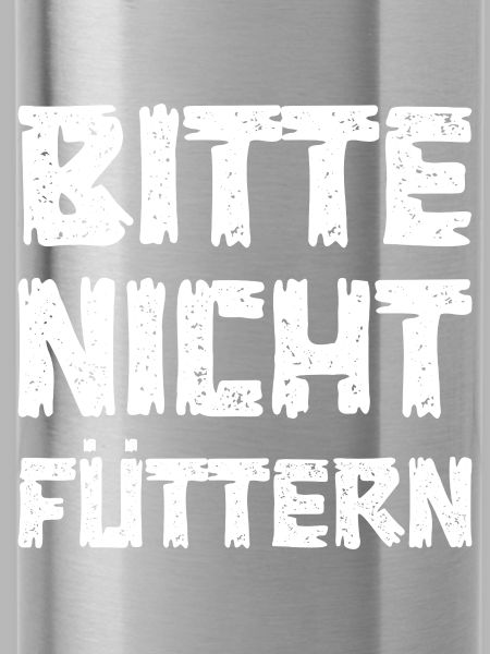 Bitte nicht füttern