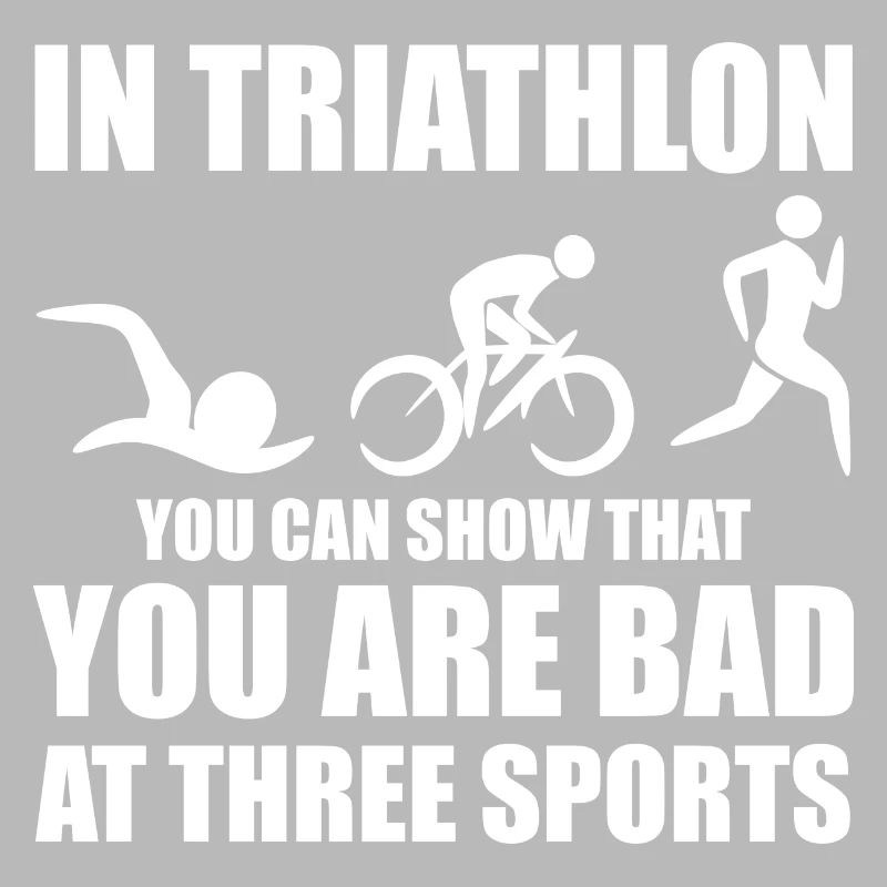 Witziger Triathleten Spruch