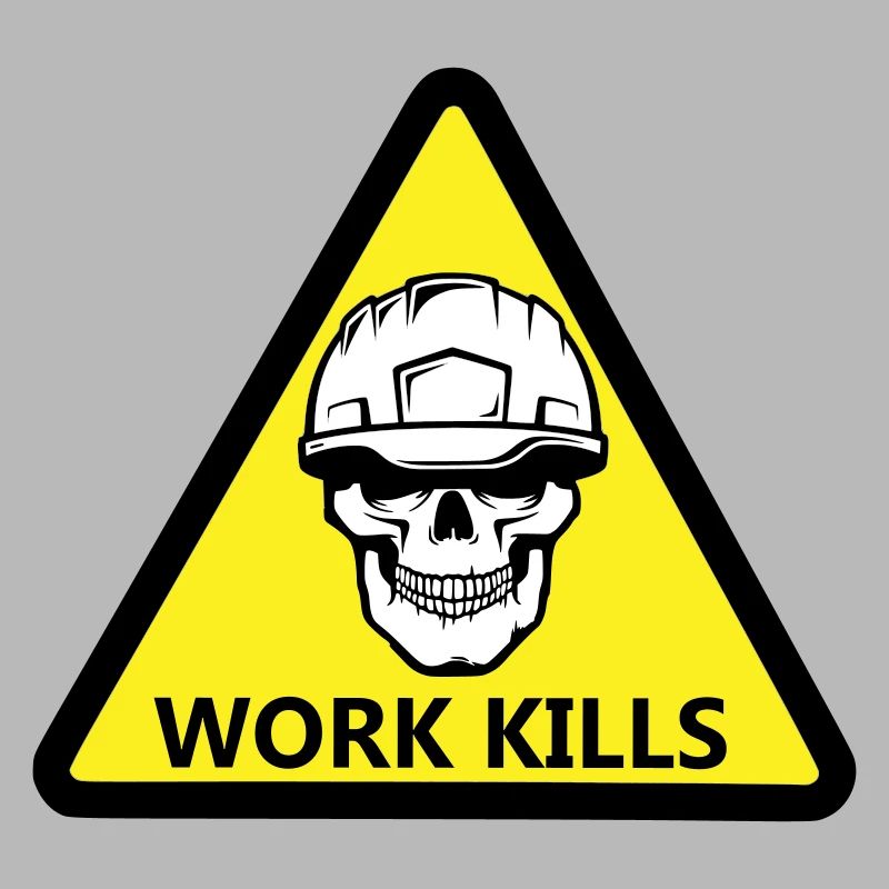Danger Work, Kill sign with a helmeted skull