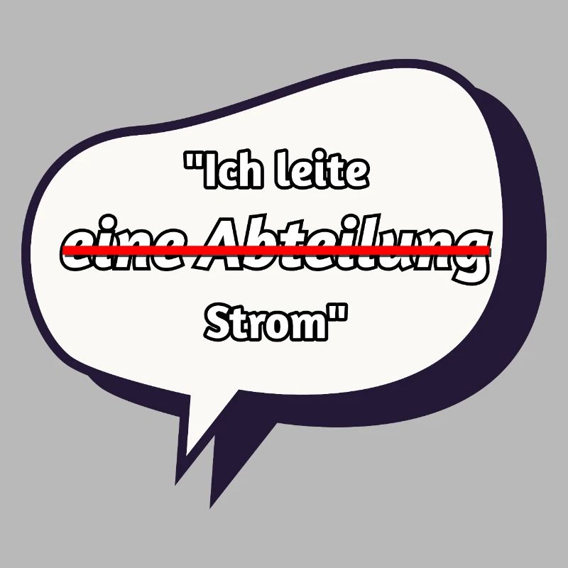 Ich leite Strom Spruch