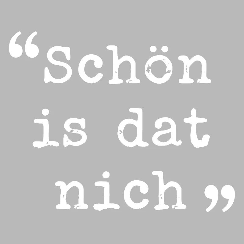 Ruhrpott Schön is dat nich Ruhrgebiet dialect