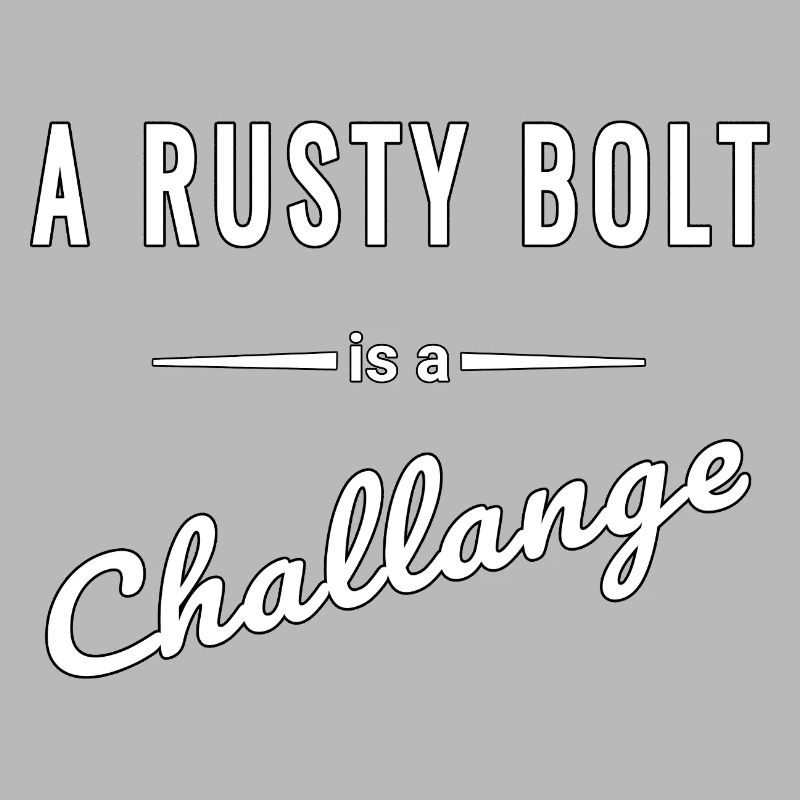 A Rusty Bolt is a real challenge – saying