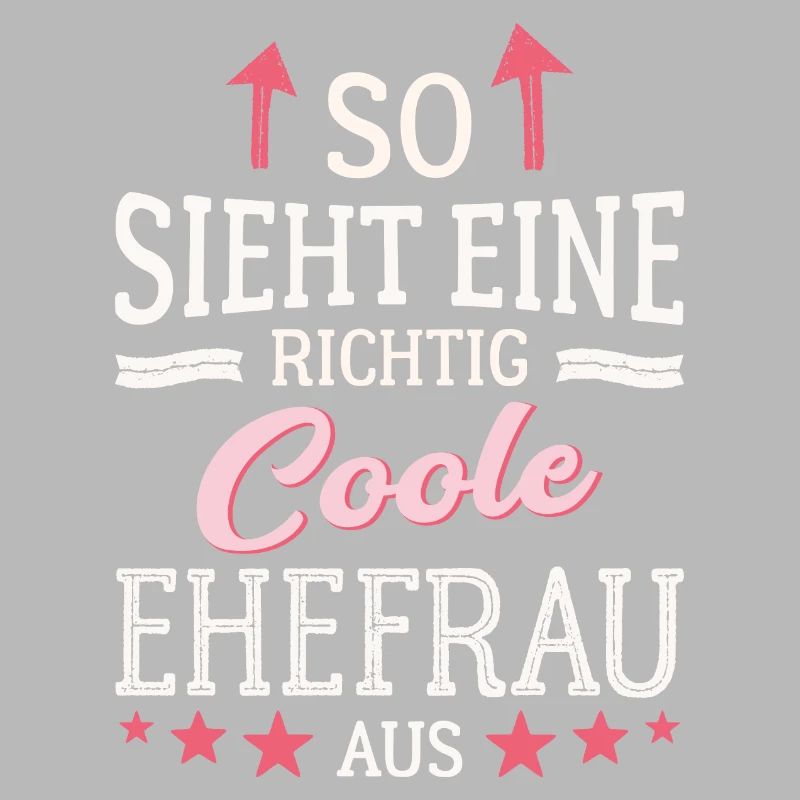 So sieht eine coole Ehefrau aus Partnerin Gattin