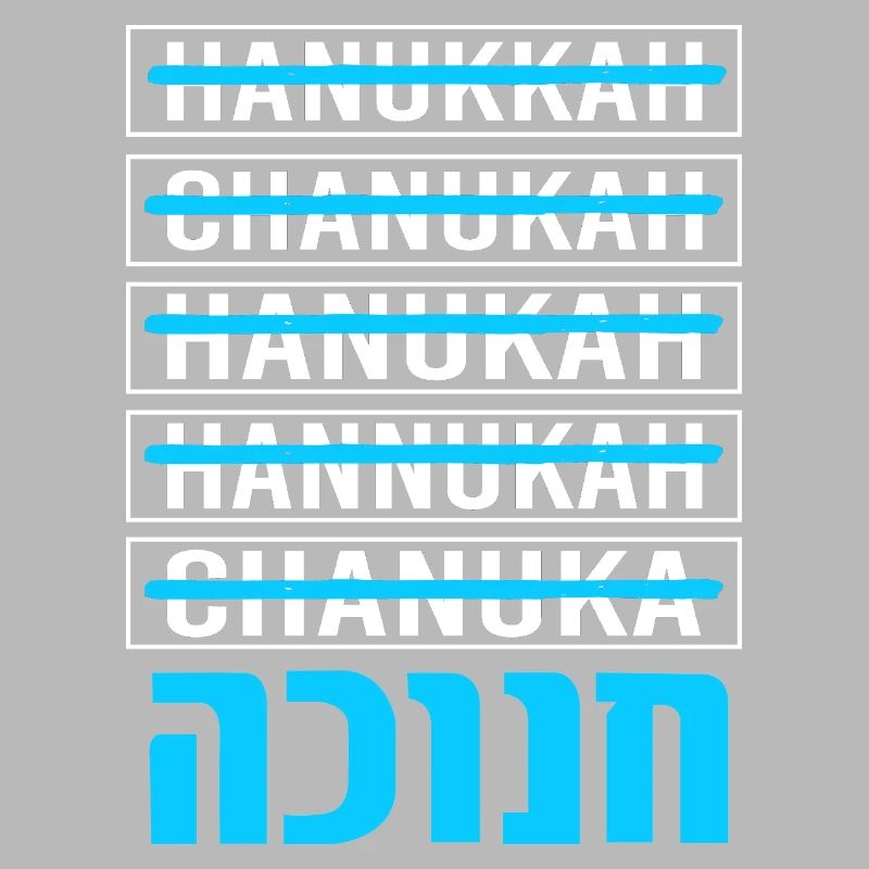 Hanoukka Hanoukka Hanoucca