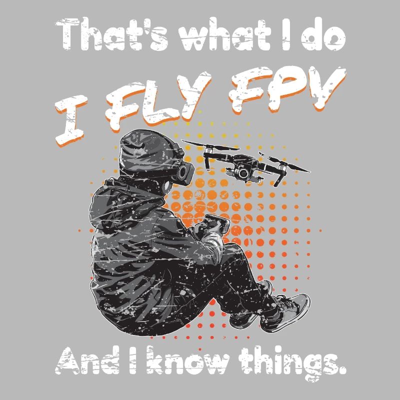 FPV Drone Pilot Freestyle & Racing Gift