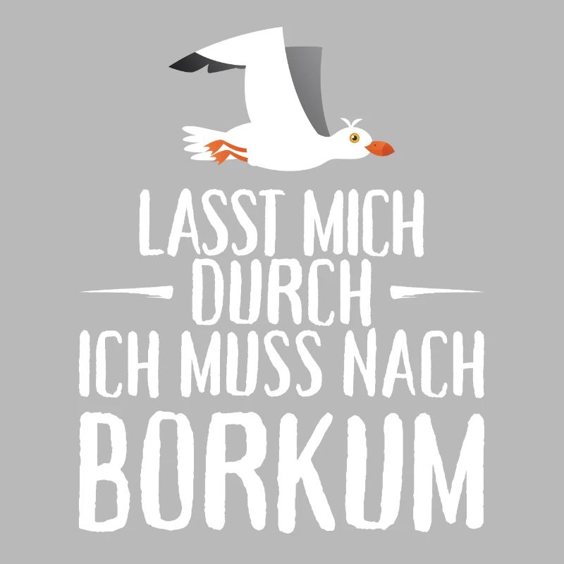 Lasst mich durch ich muss nach Borkum Möwe
