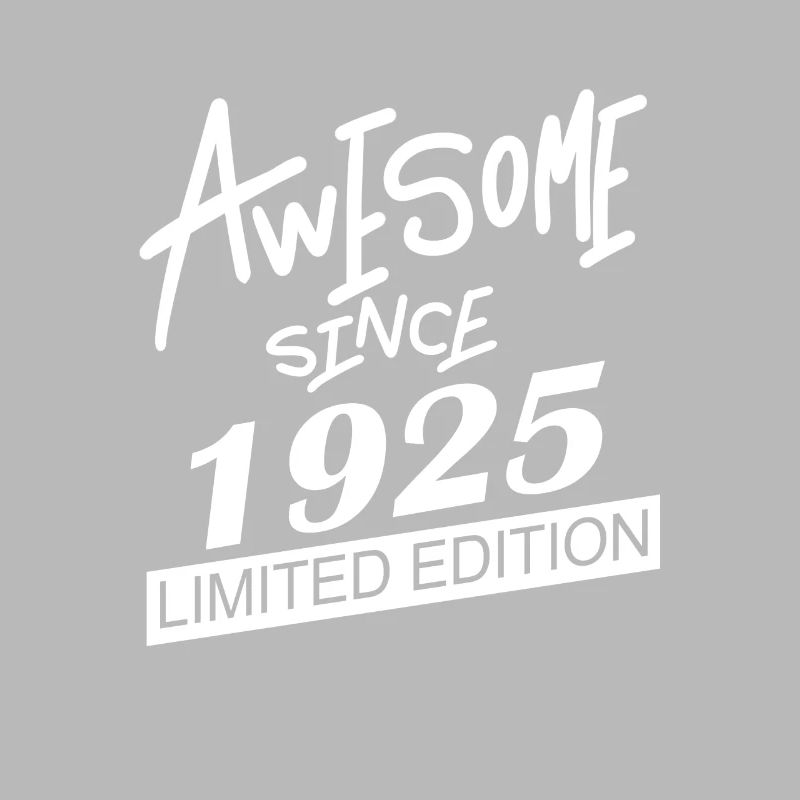 1925 - Born 1925 - Fantastic since 1925