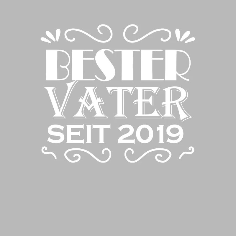 Bester Vater seit 2019