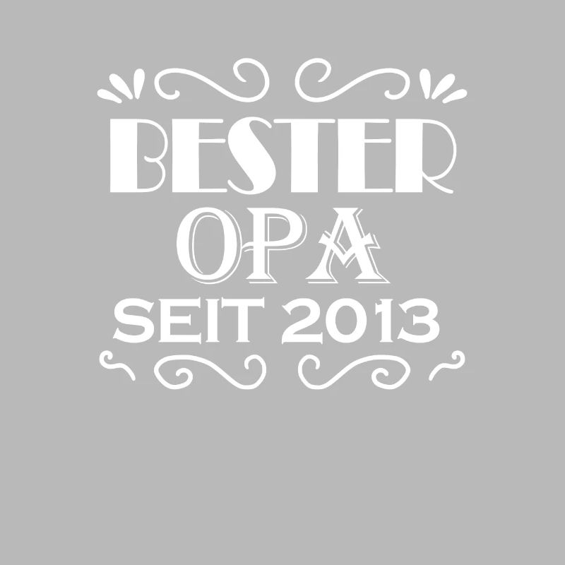 Bester Opa seit 2013 - Opa Geschenkidee
