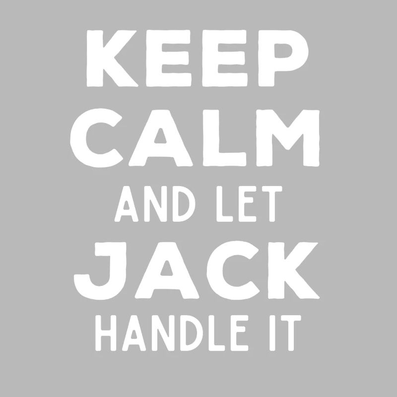 Keep Calm Lass Jack das regeln Lustiger Spruch