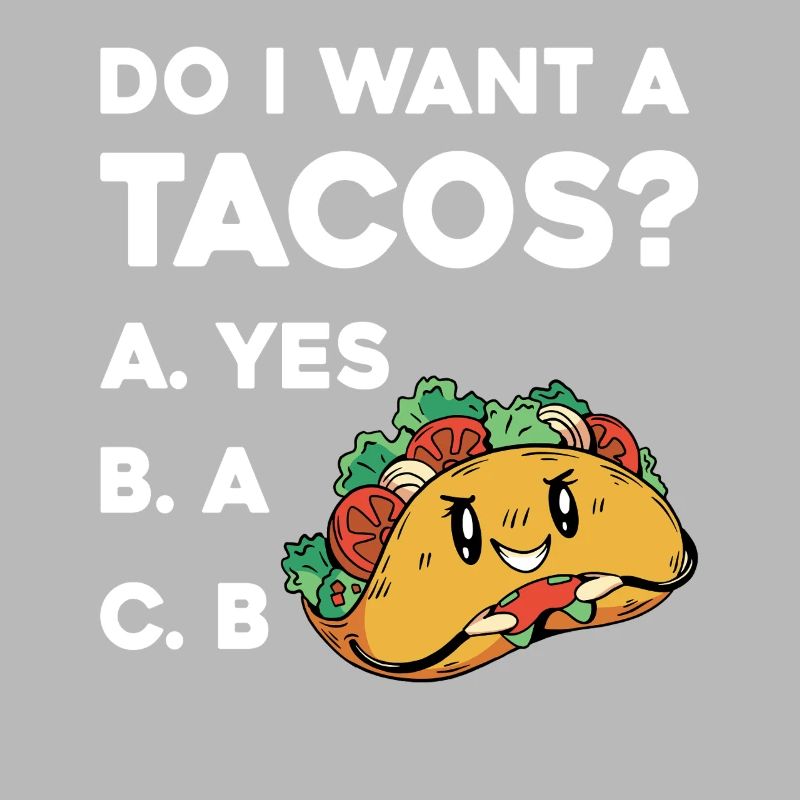 Taco Question: Yes or No