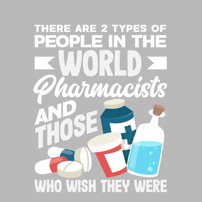 Proud Pharmacist Pharmacy Technician