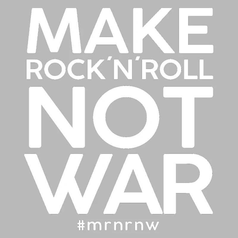 MAKE ROCK´N´ROLL NOT WAR Classic 2014-Version