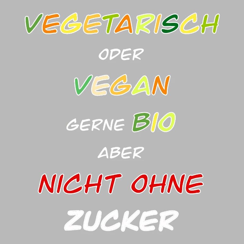 Végétarien, végétalien, bio de préférence !