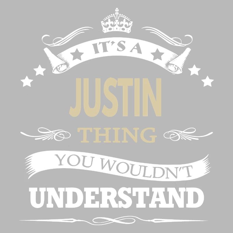 Justin Name It's A Justin Thing Custom Gift Top